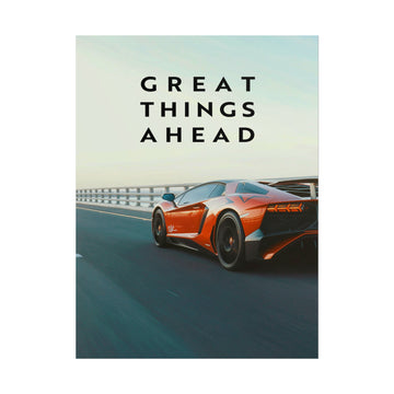 Great Things Ahead - Sports Car - Poster