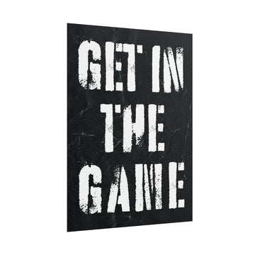 Get In The Game Poster additional image 1