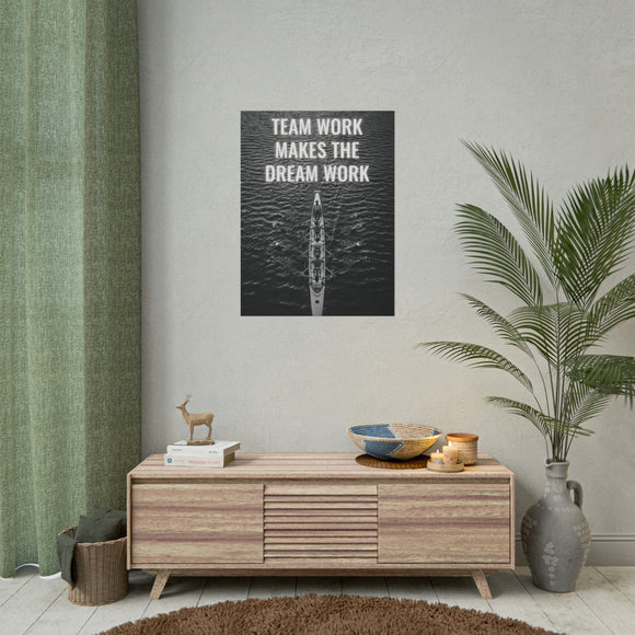 Teamwork Makes The Dream Work Poster additional image 4