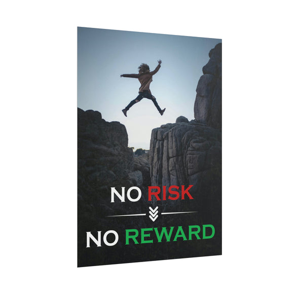 No Risk No Reward Poster additional image 1