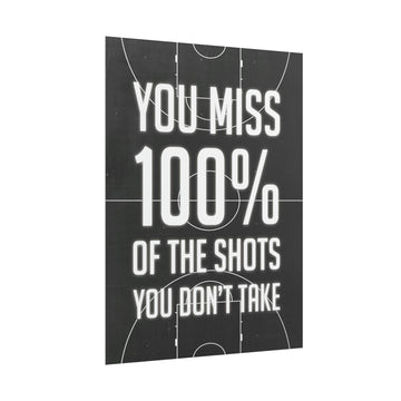 100 Percent of Shots You Don't Take Poster additional image 1