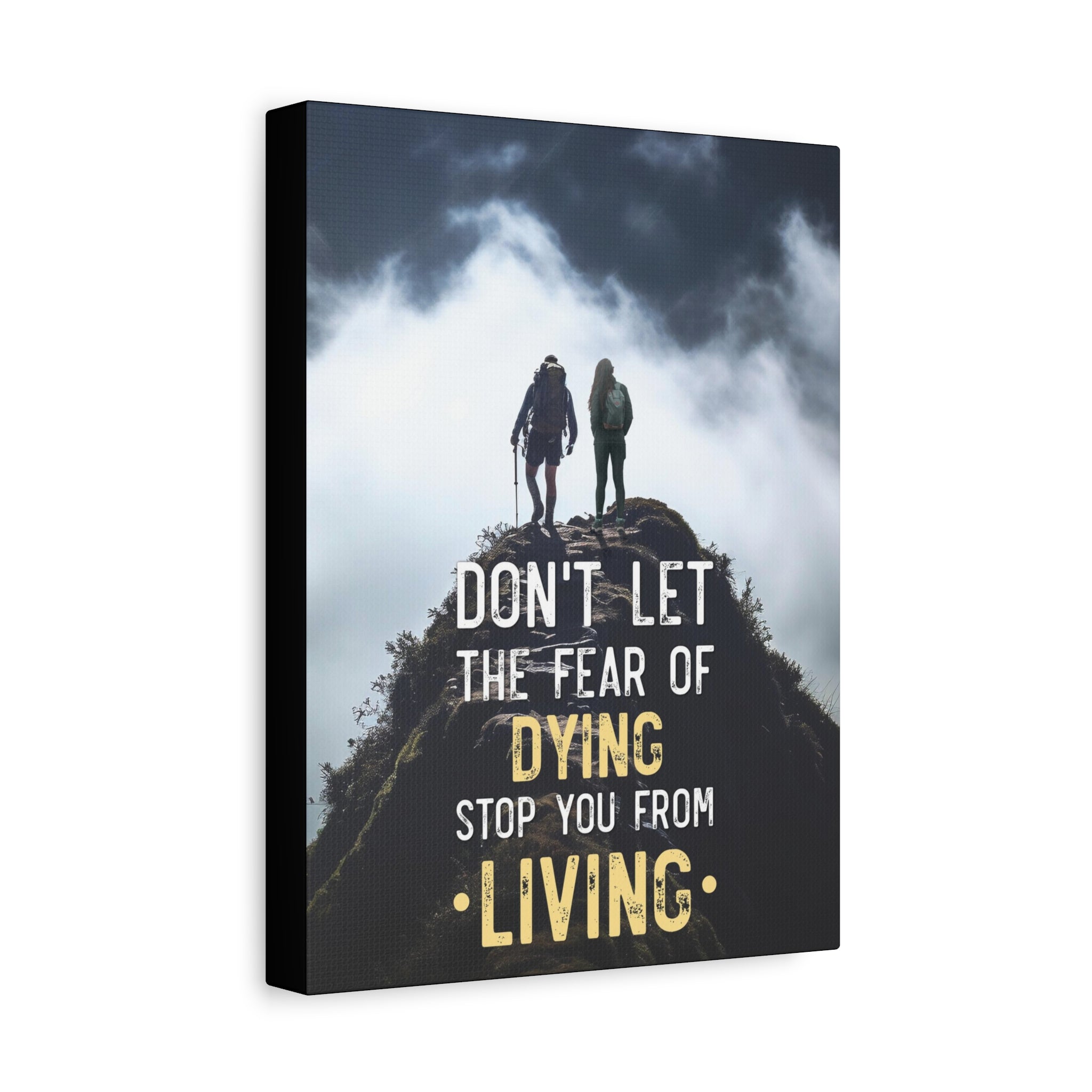 Fear of Dying Stop You From Living Wall Art additional image 6