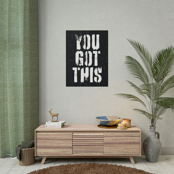 You Got This Poster additional image 2