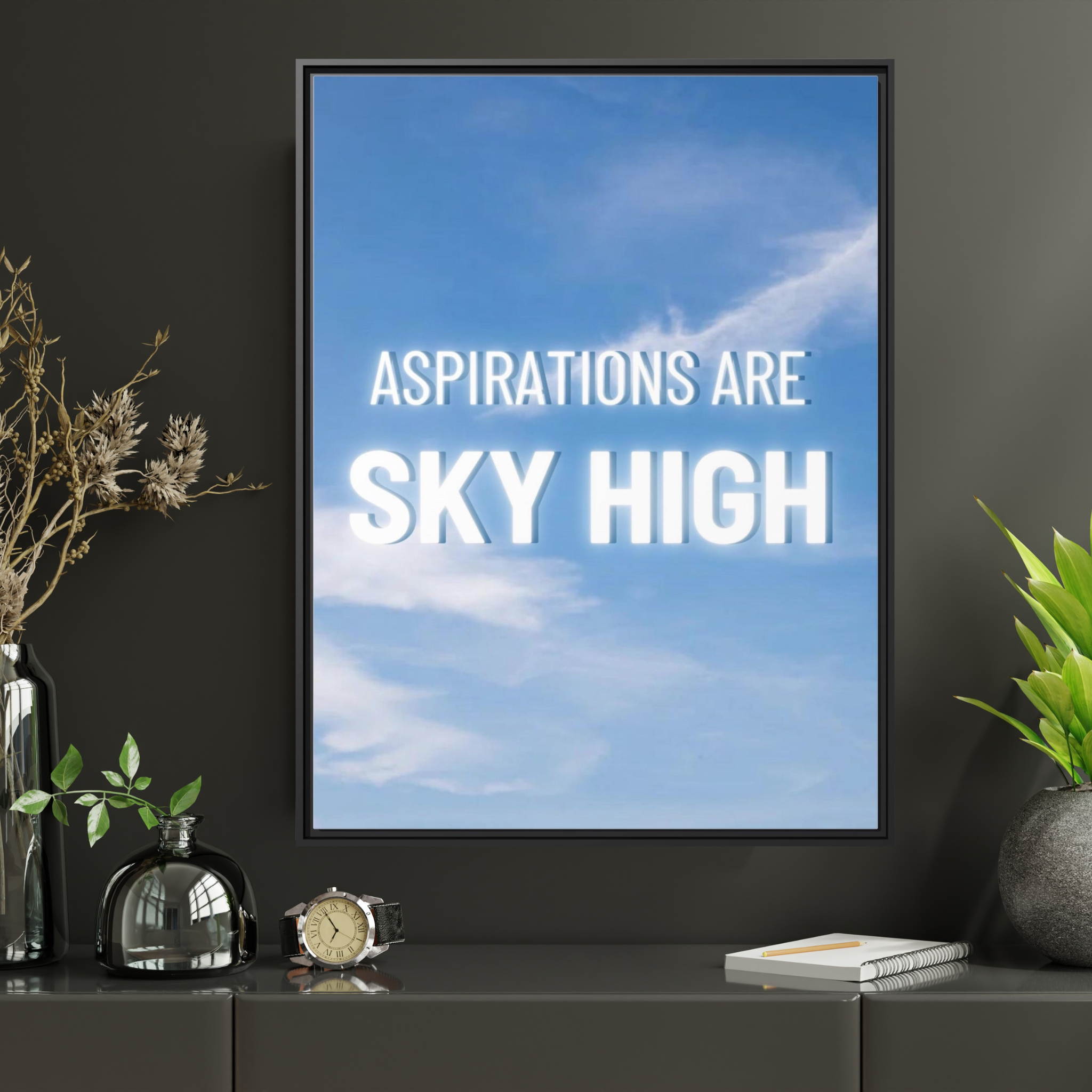 Aspirations Are Sky High Wall Art - The Design Station