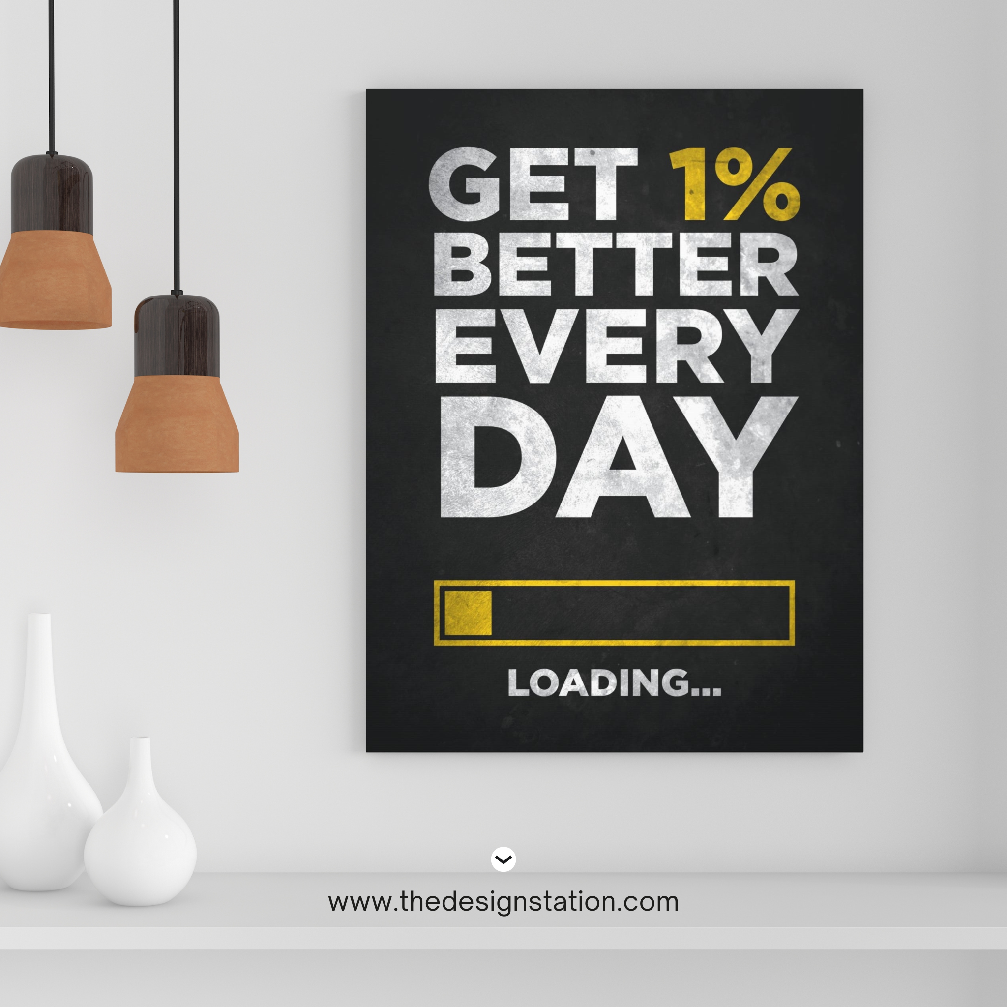 Get 1 Percent Better Every Day Wall Art - The Design Station