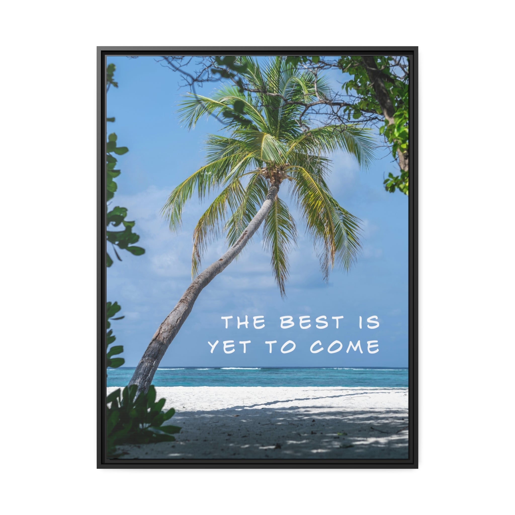 Best Is Yet To Come - Tropical - Wall Art additional image 5