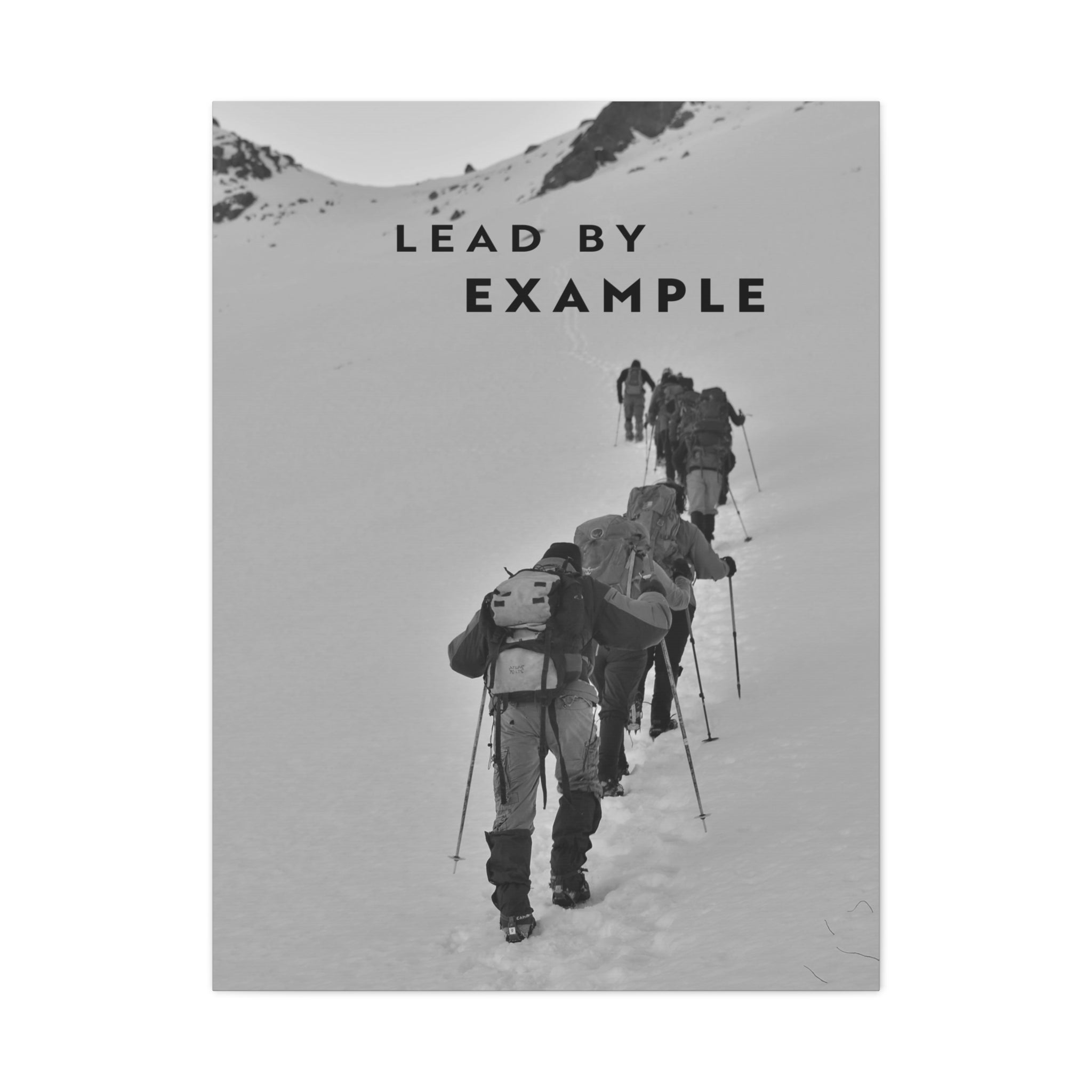 Lead By Example - Black And White - Wall Art