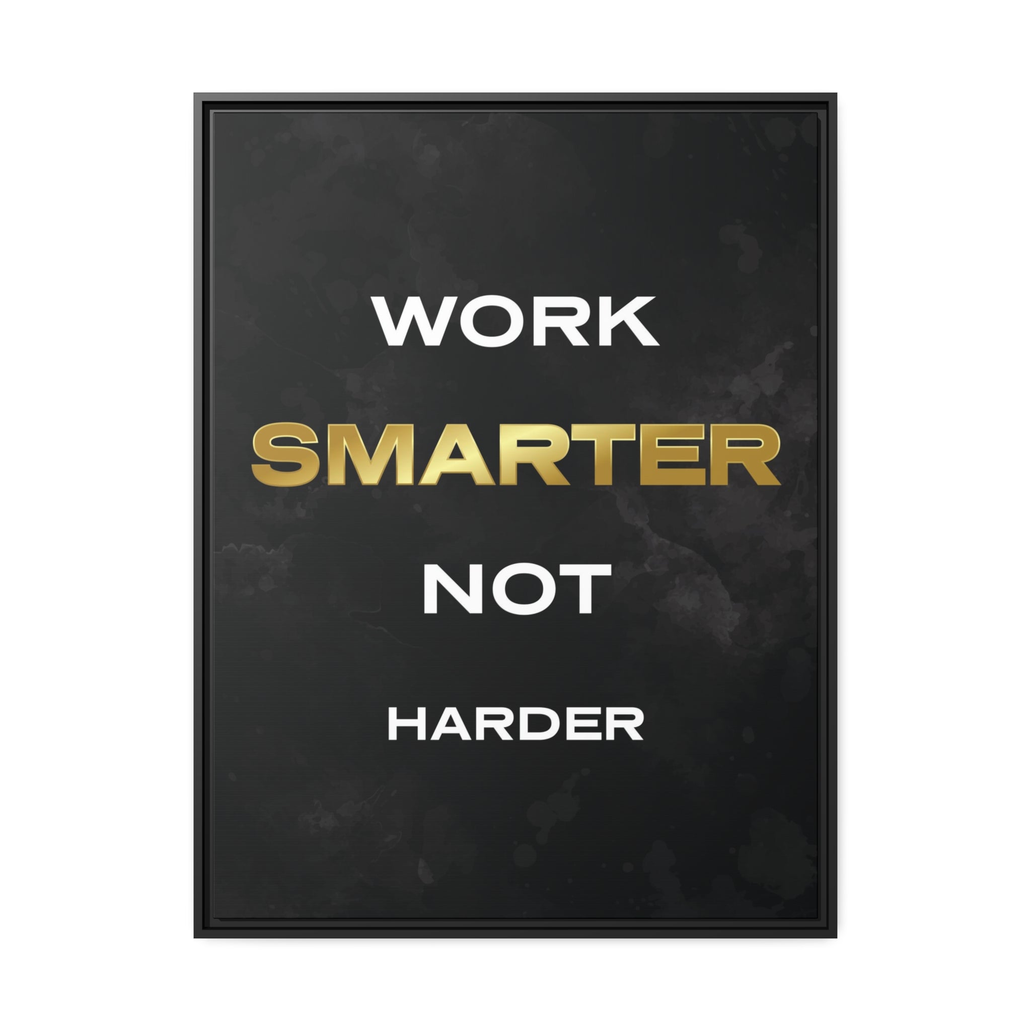 Work Smarter Not Harder Wall Art additional image 4