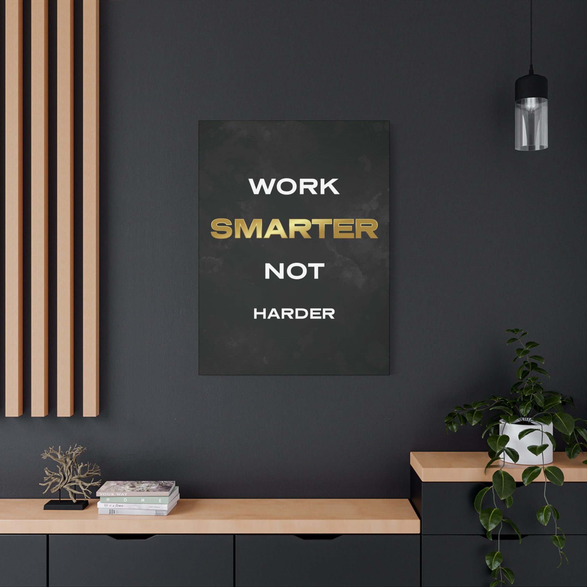 Work Smarter Not Harder Wall Art additional image 1