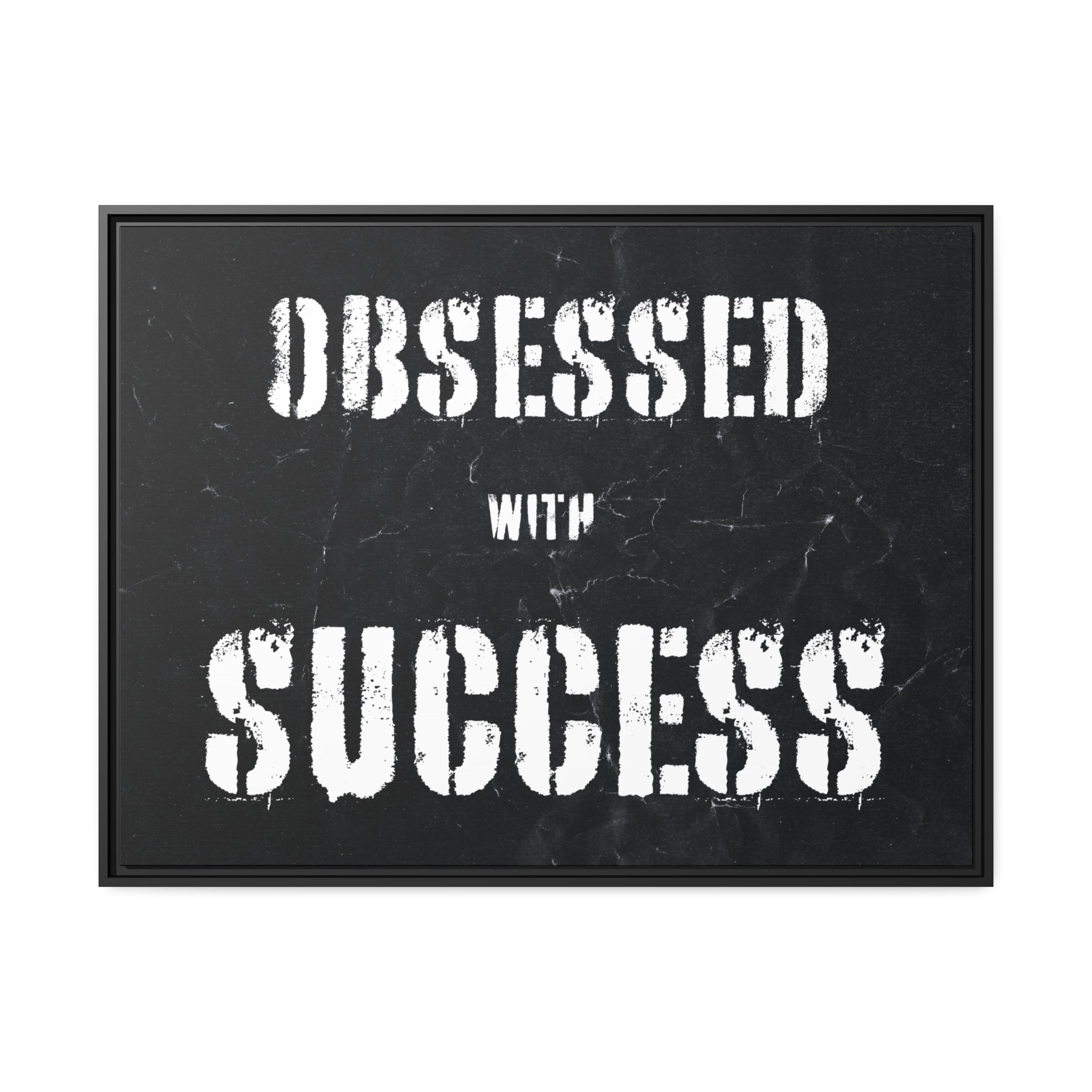 Obsessed With Success Wall Art additional image 4