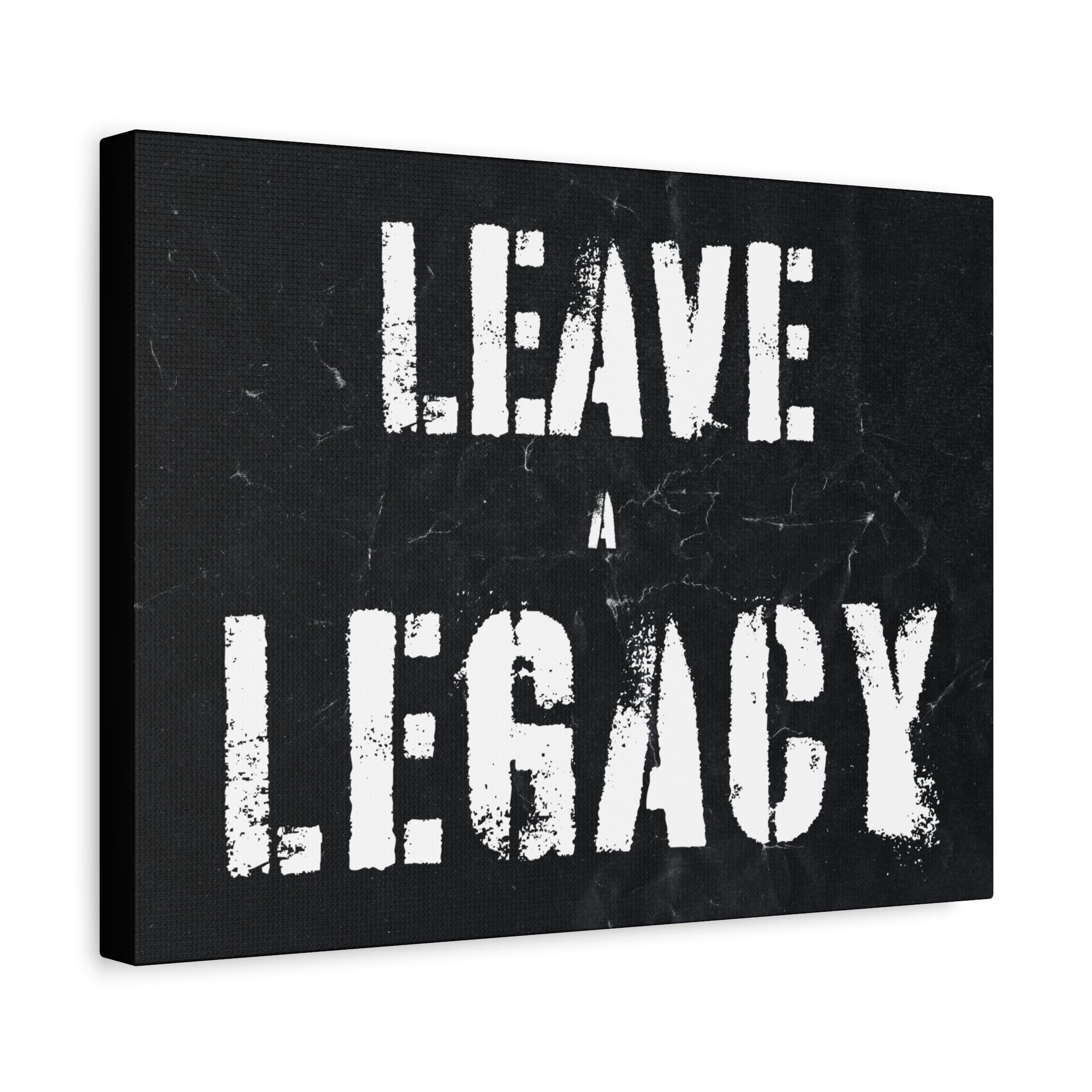 Leave A Legacy Wall Art additional image 2