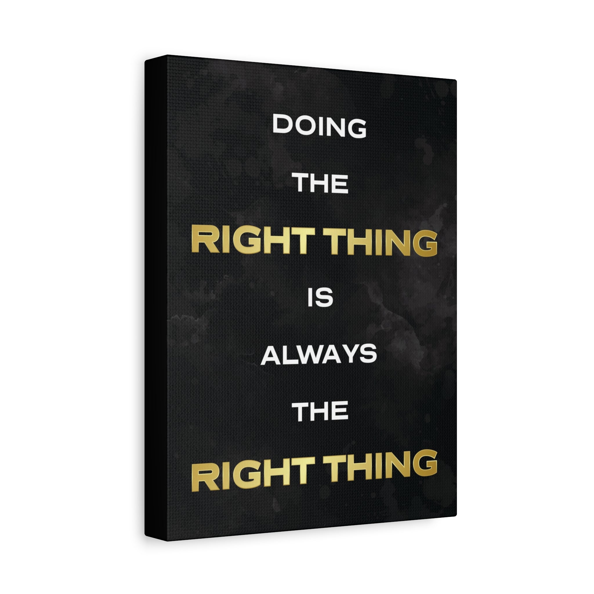 Doing The Right Thing Wall Art additional image 1
