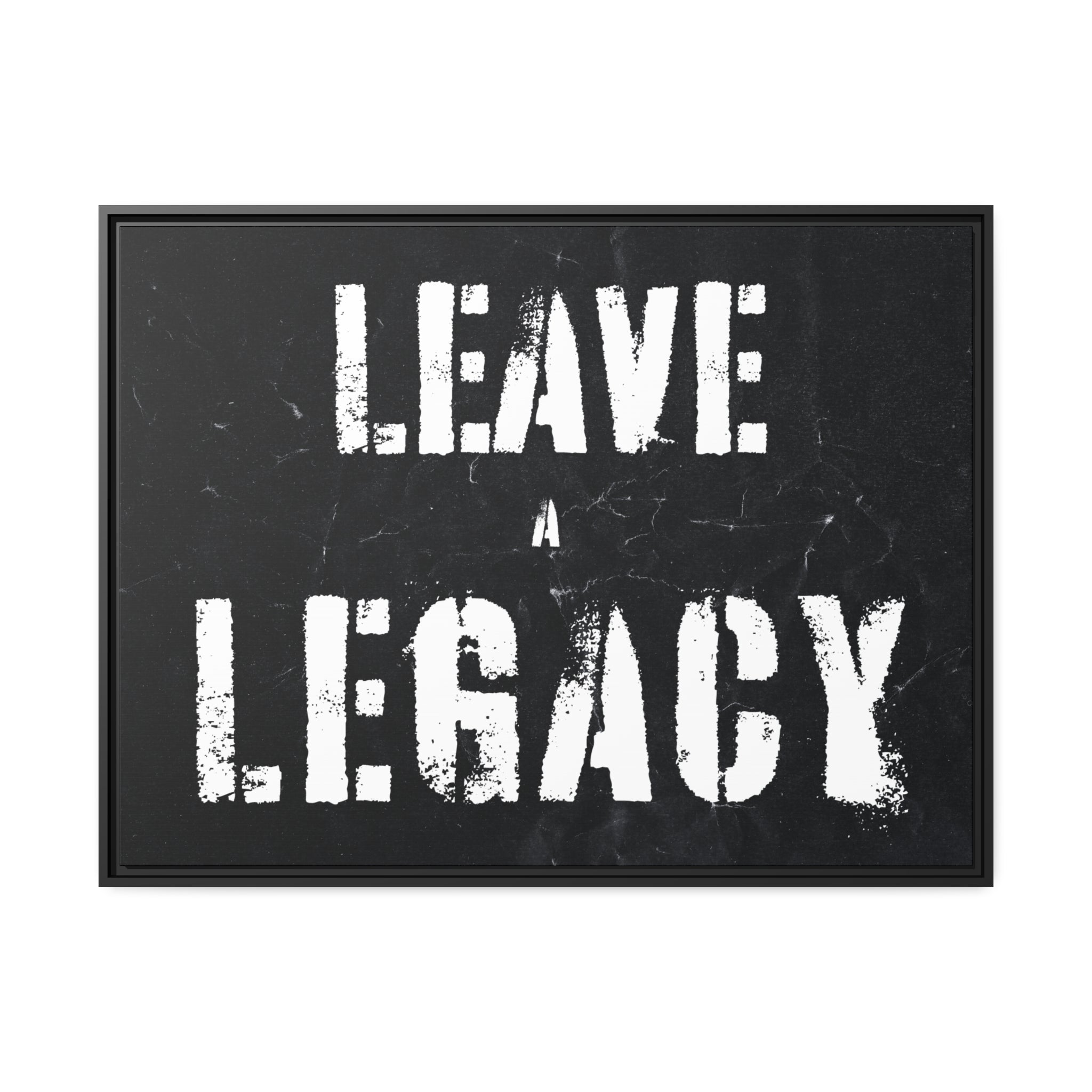 Leave A Legacy Wall Art additional image 5