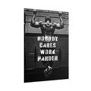 Nobody Cares Work Harder Poster additional image 1