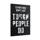 Tough Times Don't Last Poster additional image 1