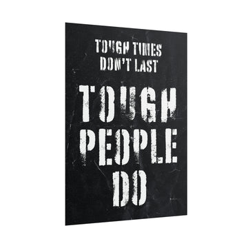 Tough Times Don't Last Poster additional image 1