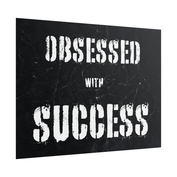 Obsessed With Success Poster additional image 1