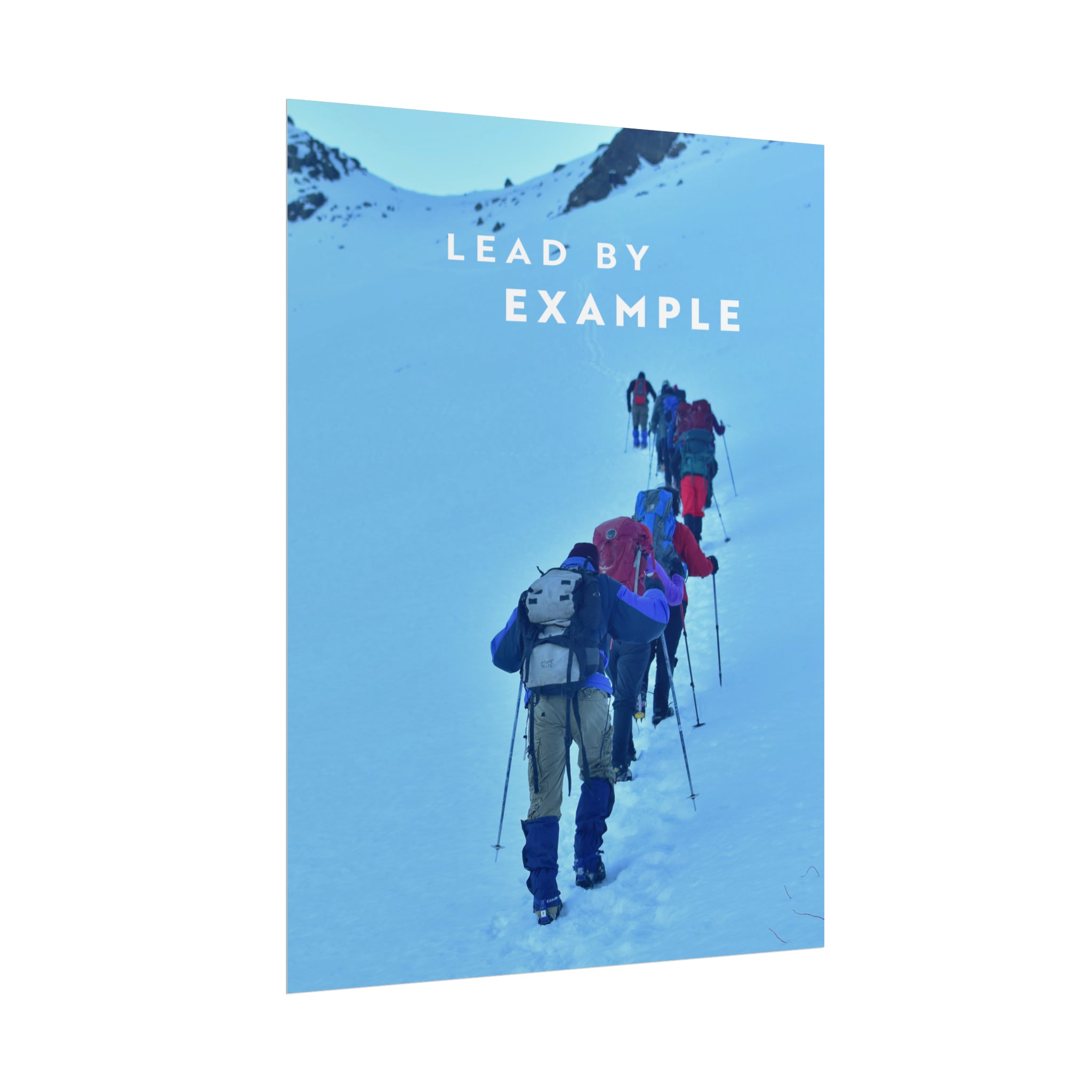 Lead By Example Motivational Poster | The Design Station