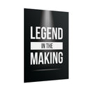 Legend In The Making Poster additional image 1
