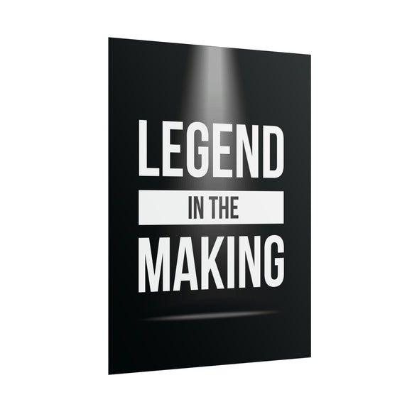 Legend In The Making Poster additional image 1