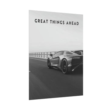 Great Things Ahead - Sports Car Black And White - Poster additional image 1