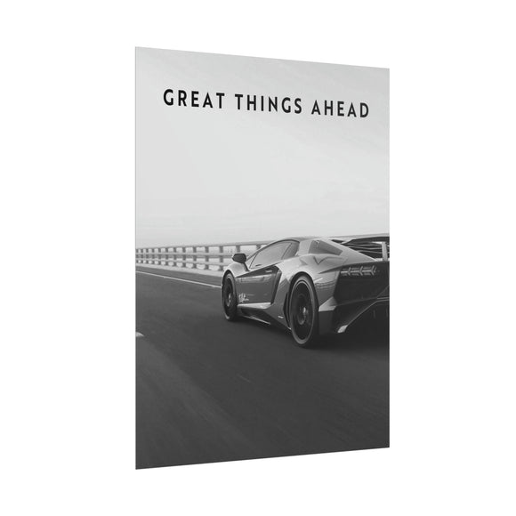 Great Things Ahead - Sports Car Black And White - Poster additional image 1