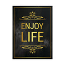Enjoy Life Poster