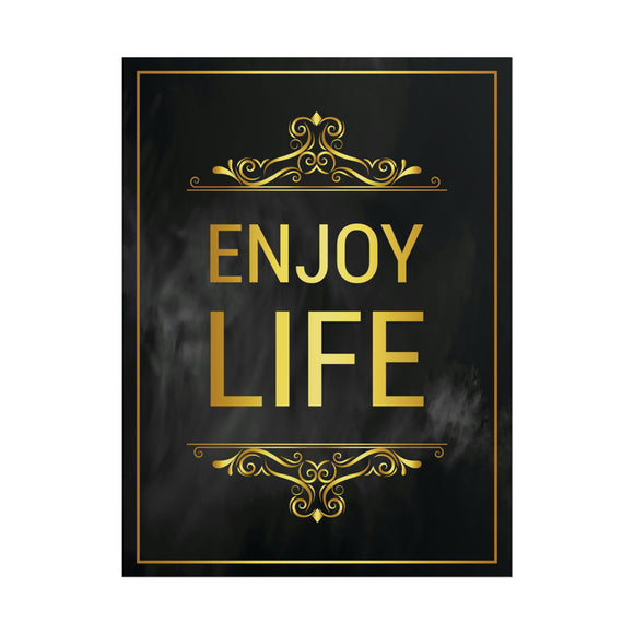 Enjoy Life Poster
