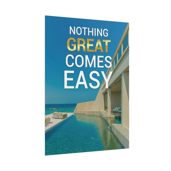 Nothing Great Comes Easy Poster additional image 1