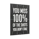100 Percent of Shots You Don't Take Poster additional image 1