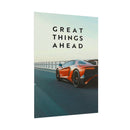 Great Things Ahead - Sports Car - Poster additional image 1