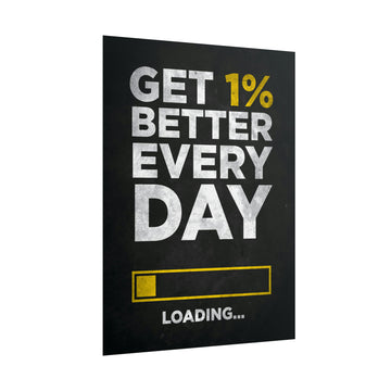 Get 1 Percent Better Every Day Poster additional image 1