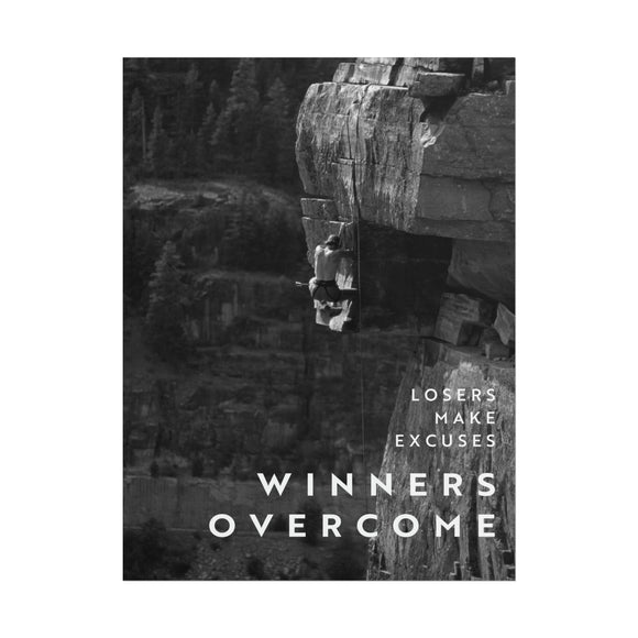 Winners Overcome - Black And White - Poster