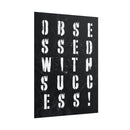 Obsessed With Success - Grid - Poster additional image 1