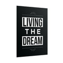 Living The Dream Poster additional image 1