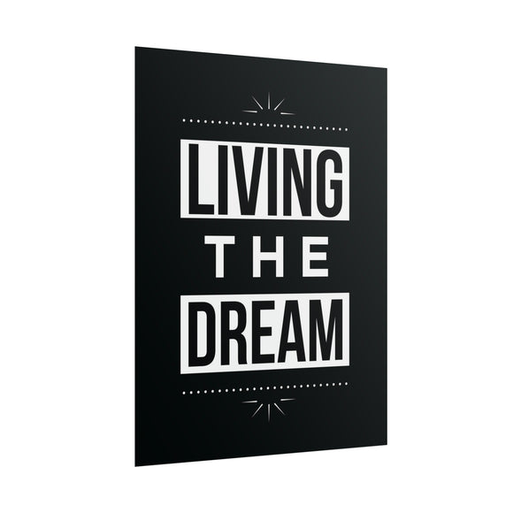 Living The Dream Poster additional image 1