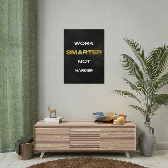Work Smarter Not Harder Poster additional image 4