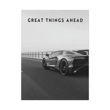 Great Things Ahead - Sports Car Black And White - Poster