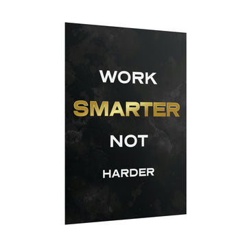 Work Smarter Not Harder Poster additional image 1