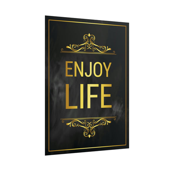 Enjoy Life Poster | The Design Station