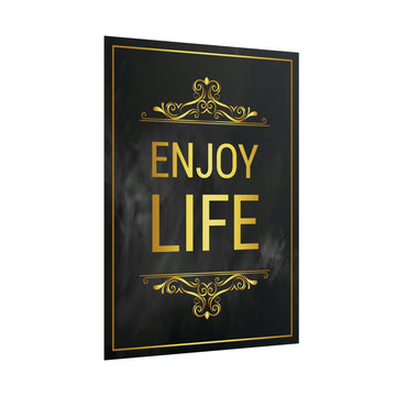 Enjoy Life Poster additional image 1