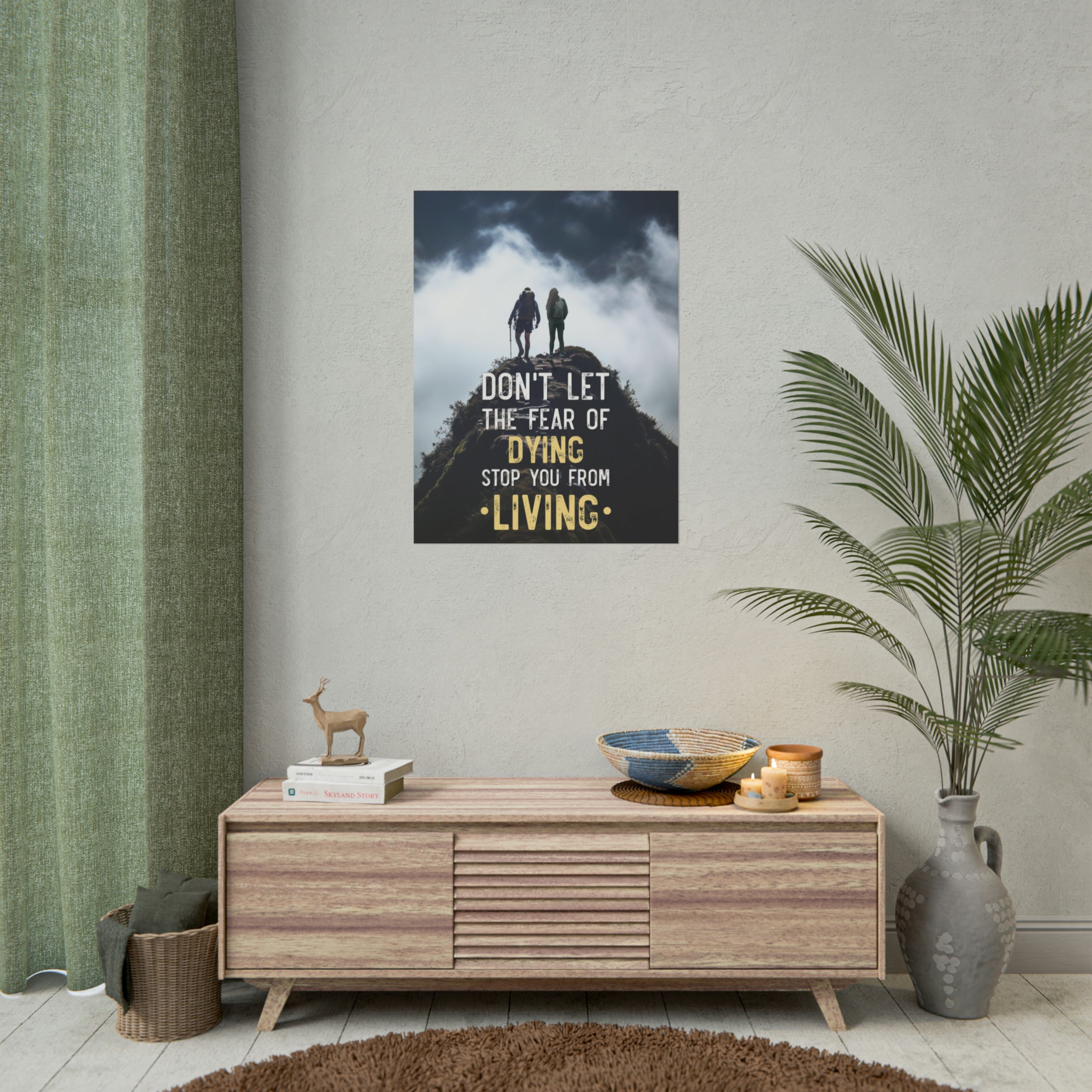 Fear of Dying Stop You From Living Poster additional image 4