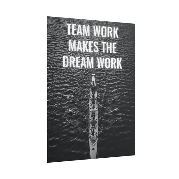 Teamwork Makes The Dream Work Poster additional image 1