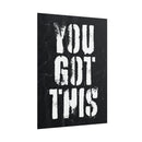 You Got This Poster additional image 1