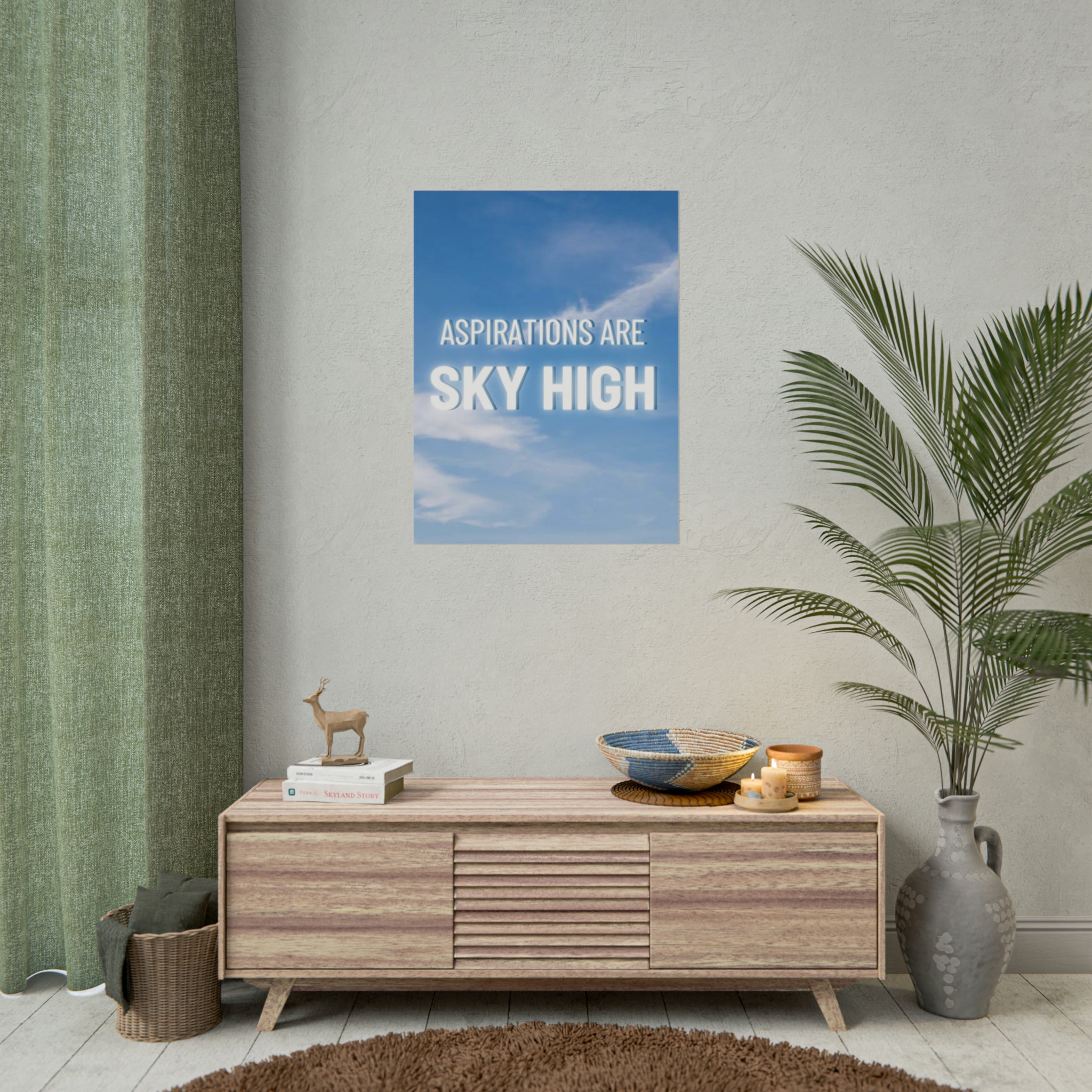 Aspirations Are Sky High Poster additional image 4