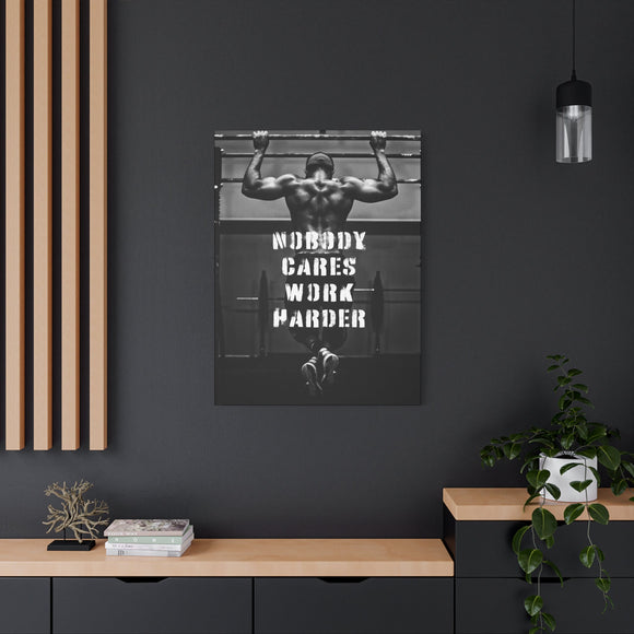 Nobody Cares Work Harder Wall Art additional image 3