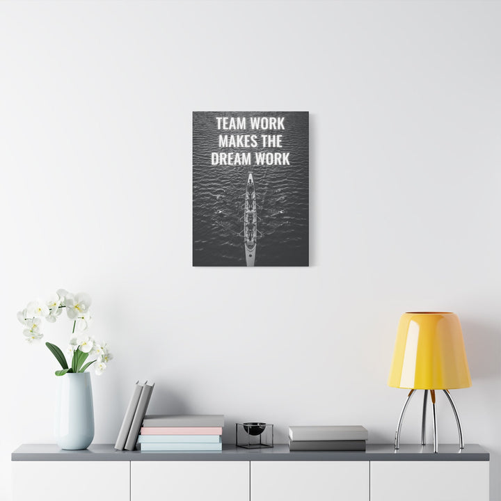 Teamwork Makes The Dream Work Wall Art additional image 3