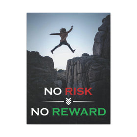 No Risk No Reward Wall Art