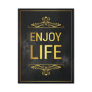 Enjoy Life Wall Art