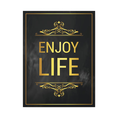 Enjoy Life Wall Art
